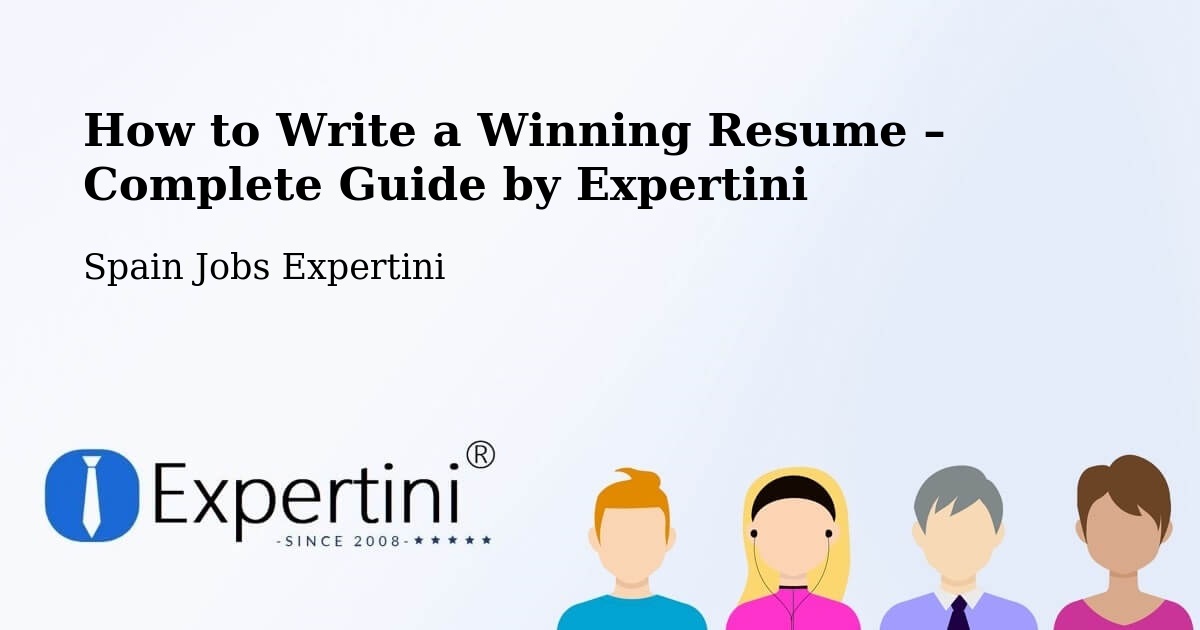 Resume Writing Guide for Job Seekers – Monterroso - Monterroso, Spain Jobs Expertini